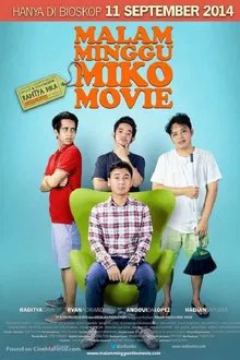 Malam Minggu Miko Movie movie poster