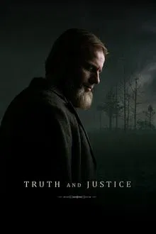 Truth and Justice movie poster