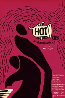 Hot Club de Montevideo movie poster