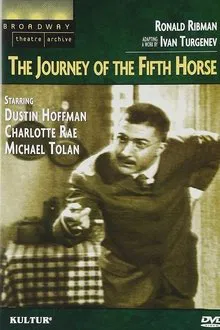 The Journey of the Fifth Horse movie poster