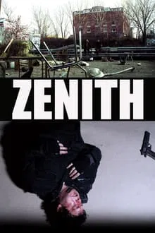 Zenith movie poster