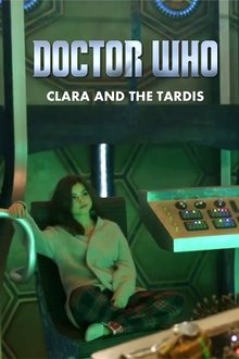 Doctor Who: Clara and the TARDIS movie poster