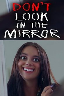 Don't Look in the Mirror movie poster