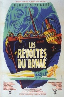Les révoltés du Danaé movie poster