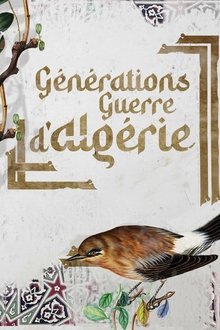 Générations guerres d'Algérie tv show poster