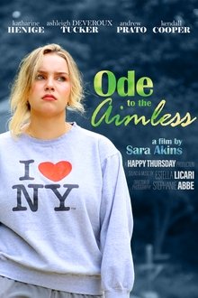 Ode to the Aimless movie poster