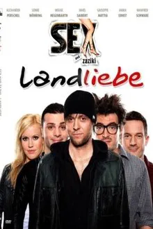 Sex and Zaziki® - Landliebe movie poster