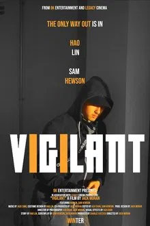 Vigilant movie poster