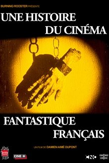 The Story of French Fantasy Cinema movie poster