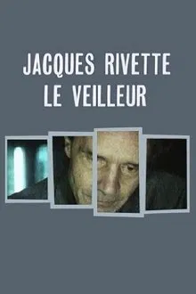 Jacques Rivette, the Watchman movie poster