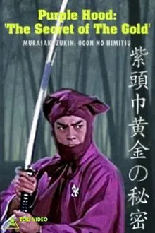 Purple Hood: The Secret of The Gold movie poster