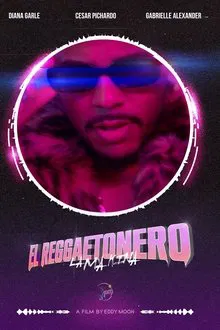El Reggaetonero movie poster