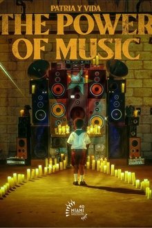 Patria y Vida: The Power of Music movie poster