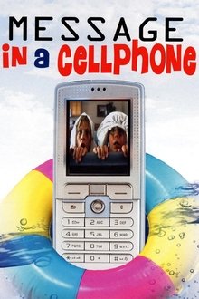 Message in a Cell Phone movie poster