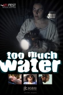 Too Much Water movie poster