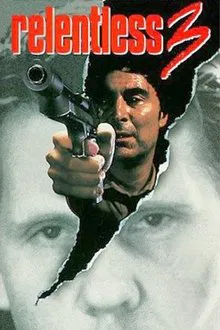 Relentless 3 movie poster