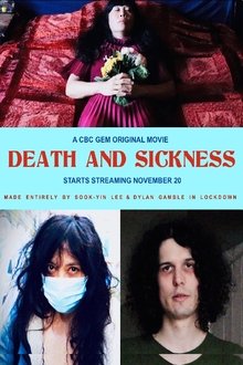Death and Sickness. movie poster