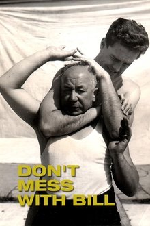 Don't Mess with Bill movie poster