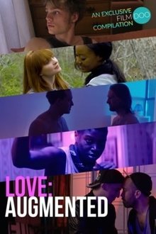 Love: Augmented movie poster