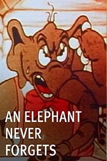 Poster do filme An Elephant Never Forgets