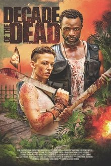 Decade of the Dead movie poster