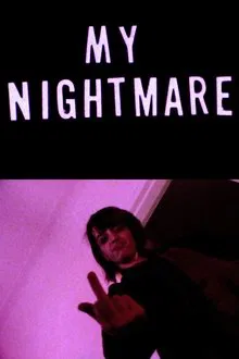 Poster do filme My Nightmare