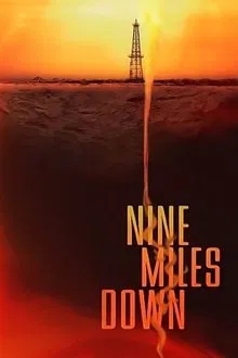 Nine Miles Down movie poster