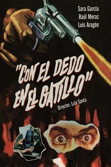 With my finger on the trigger movie poster