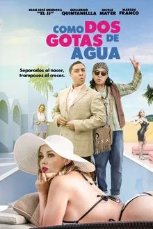 Como dos gotas de agua movie poster