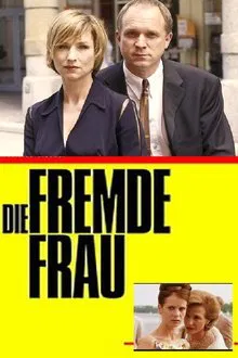 Die fremde Frau movie poster