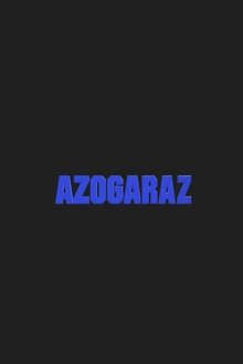 Azogaraz movie poster