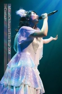 Minori Chihara 1st Live 2008 - Contact movie poster