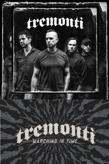Tremonti: Marching in Time Livestream Release show movie poster