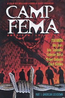 Poster do filme American Lockdown: Camp FEMA Part 1