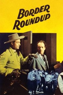 Border Roundup movie poster