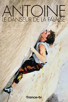Poster do filme Antoine, le danseur de la falaise