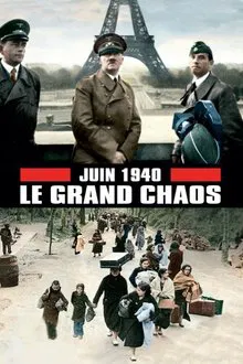 June 1940, the Great Chaos movie poster