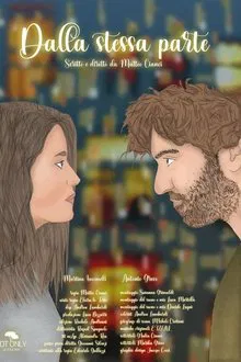 Dalla stessa parte movie poster