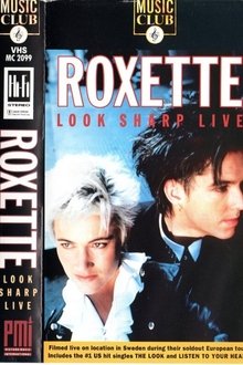 Roxette: Look Sharp Live 1989 movie poster