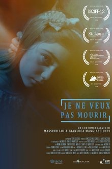 Je ne veux pas mourir movie poster