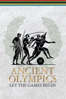 Ancient Olympics: Let the Games Begin movie poster