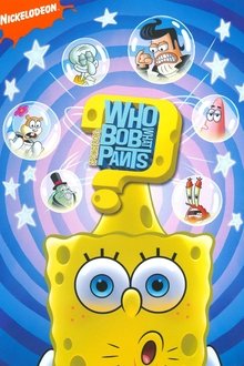 SpongeBob SquarePants: Who Bob What Pants? movie poster