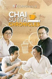 Chai Sutta Chronicles tv show poster