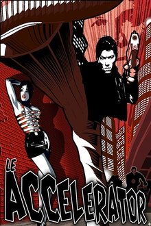 Le Accelerator movie poster