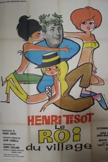 Le roi du village movie poster
