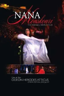 Nana Mouskouri - The Farewell World Tour: Live At The Odeon Herodes Atticus movie poster
