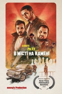 Once Upon a Time in the City on the Stone movie poster