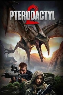 Pterodactyl 2 movie poster
