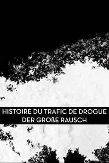 The Story of Drug Trafficking tv show poster