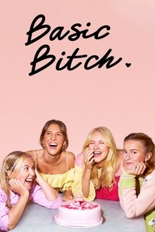 Basic Bitch tv show poster